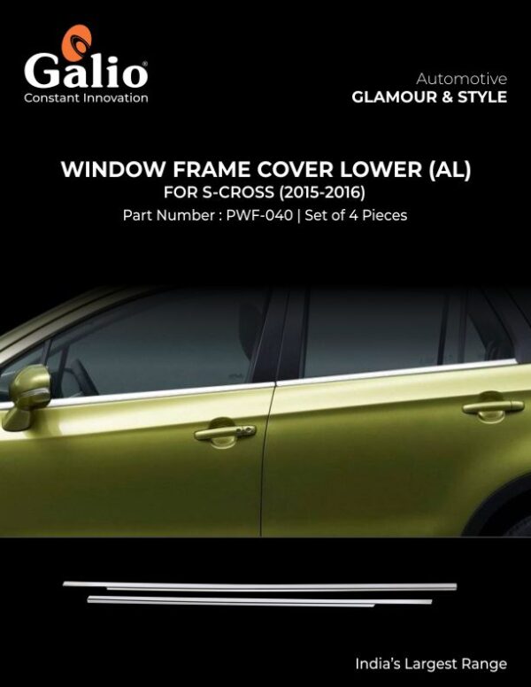 MARUTI SUZUKI S-CROSS 2015 TO 2016 WINDOW FRAME COVER LOWER ALUMINIUM SET OF 4 PCS