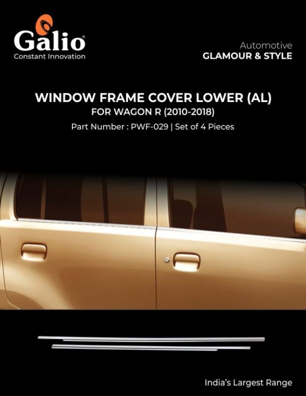 MARUTI SUZUKI WAGONR 2010-2018 WINDOW FRAME COVER LOWER (ALUMINIUM) SET OF 4 PCS