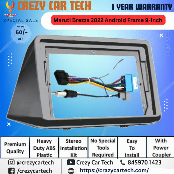 9 Inch Android Stereo Frame with Wiring Coupler for Maruti Brezza 2022