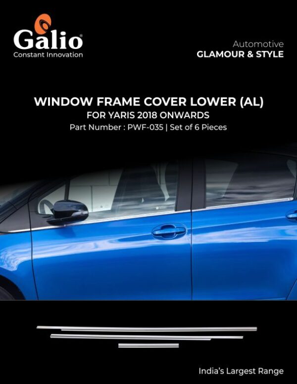 WINDOW FRAME COVER LOWER – ALUMINIUM FOR TOYOTA YARIS (2018 ONWARDS) – SET OF 6 PCS