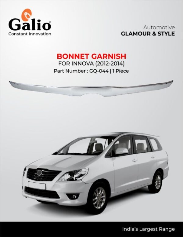 TOYOTA INNOVA 2012 TO 2014 BONNET GARNISH GQ-044 CHROME FINISH – 1 PIECE