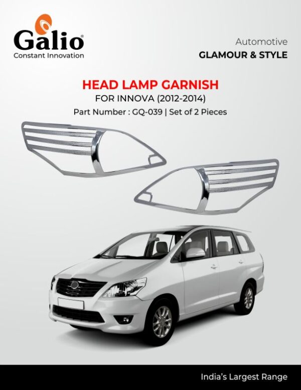 TOYOTA INNOVA 2012 TO 2014 HEAD LAMP GARNISH GQ-039 CHROME FINISH – SET OF 2 PCS
