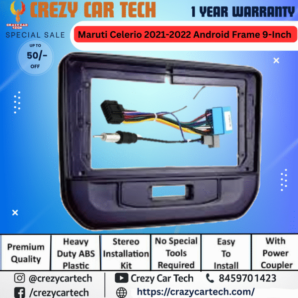Maruti Celerio 2021–2022 9-Inch Android Stereo Frame with Power Coupler – Premium ABS Fitment
