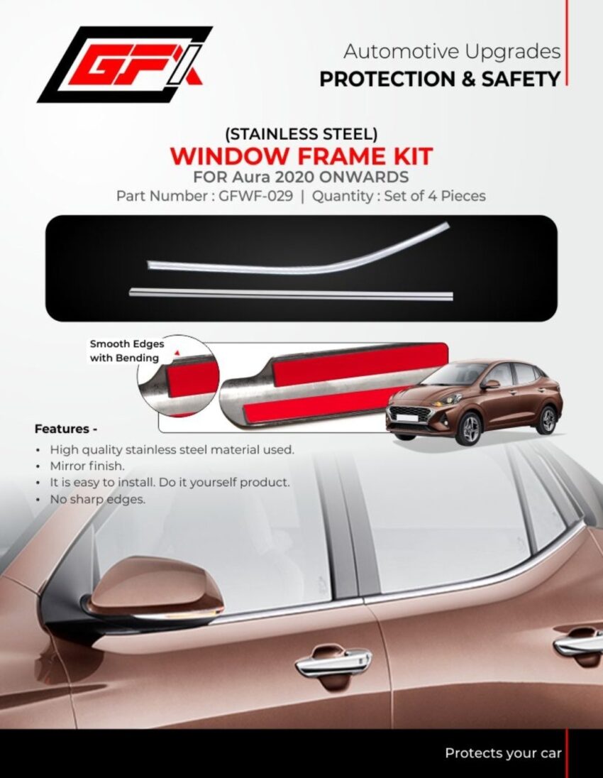 GFX Stainless Steel Window Frame Kit for Hyundai Aura 2020 Onwards (Set of 4 Pcs) – Premium Chrome Styling
