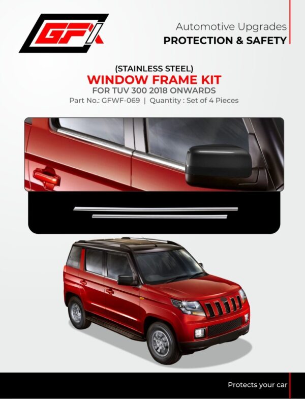 GFX Premium Stainless Steel Window Frame Kit for Mahindra TUV300 (2018 Onwards) | 4-Piece Set